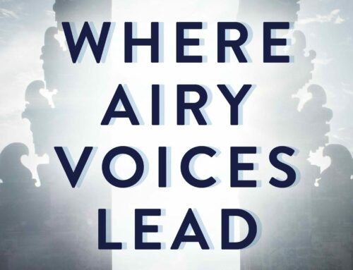 Where Airy Voices Lead