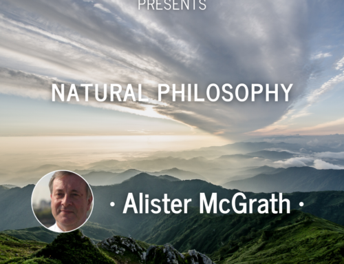Alister McGrath – Natural Philosophy