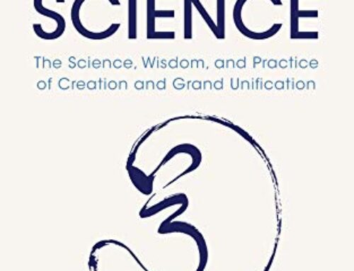 Tao Science: The Science, Wisdom, and Practice of Creation and Grand Unification – Sha & Xiu