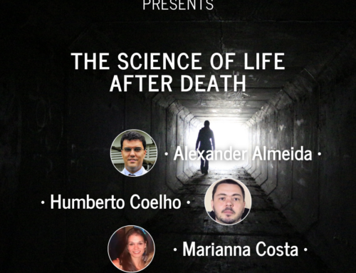 Alexander Almeida, Humberto Coelho, Marianna Costa – The Science of Life after Death