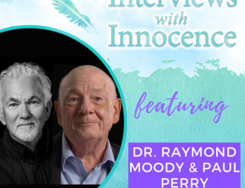Interviews with Innocence podcast – Raymond Moody & Paul Perry